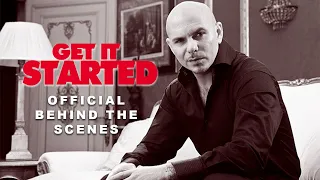 Pitbull - Get It Started (Official Behind The Scenes)