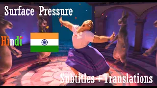 Encanto - Surface Pressure (Hindi) [Subtitles+Translations]