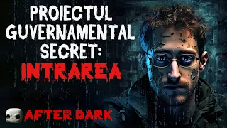 Proiectul Guvernamental Secret - Entryway! Creepypasta - Povesti de Groaza [ Horror Romania ]