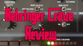 2021 Behringer Crave Review