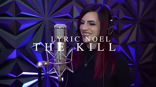 Lyric Noel - The Kill | Metal Version (OFFICIAL VIDEO)