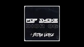 Pop Smoke - Dior (OG + Verso Original) [LA MEJOR VERSION EN YOUTUBE]