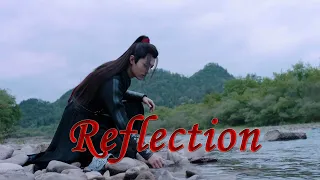 Wei Wuxian - Reflection [The Untamed FMV]