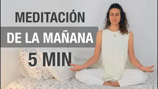 Meditación Guiada de la mañana (5 minutos) Empieza el día con ENERGÍA POSITIVA & PAZ INTERIOR