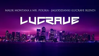 Malik Montana x Mr. Polska x Re Cue x Barthezz Brain - Jagodzianki (LUCRAVE Blend)