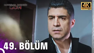 Kaderimin Yazıldığı Gün | 49. Bölüm (4K)