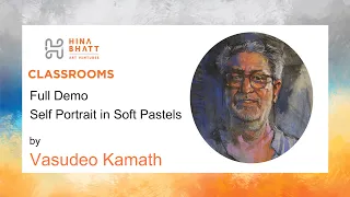 Demo of Self Portrait in Soft Pastels by Vasudeo Kamath for Hina Bhatt Art Foundation