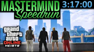 Criminal Mastermind / All Heists in 3:17:00 - World Record - GTA V Online Speedrun