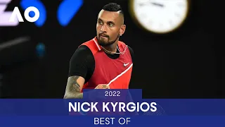 Best of Nick Kyrgios | Australian Open 2022