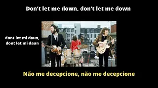 Don't Let Me Down - The Beatles (Letra, Tradução e Pronúncia) Aprenda Inglês com Musica.