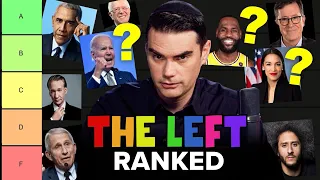 Ben Shapiro Ranks The Left