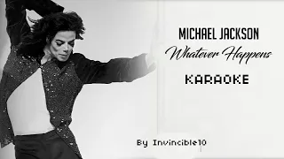 Whatever Happens (Karaoke) Michael Jackson