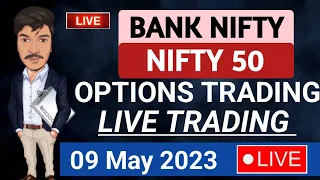 Bank Nifty live Trading 09 May 2023 | Live trading today in nifty & bank nifty Prediction | Rohitk