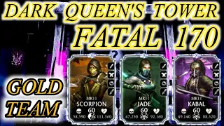 dark queen s tower fatal | battle 170 | gold team | easy win | best talent tree | mk mobile.
