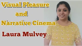 Laura Mulvey/ Visual Pleasure and Narrative Cinema