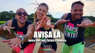AVISA LÁ - Anitta feat Lexa, POCAH e Rebecca | Coreografia Cia Z41.
