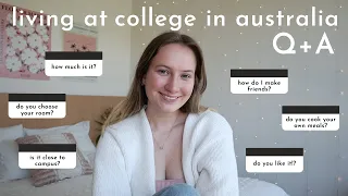 living at residential college at melbourne uni (australia) q&a | rooms, cost, friends, o-week, food