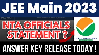 JEE Mains Answer Key 2023 #nta official statement 🔥| JEE Mains 2023 Answer key urgent update ✅