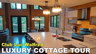 Chalet Club Lac Walfred - 1 hour from Montreal - LUXURY Cottage Tour