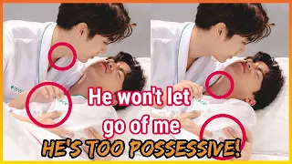 [MewGulf] He won't let go of me, He's too POSSESSIVE - This is insane!