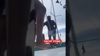 Ever Played YACHT PONG