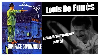 Boniface Somnanbule - Louis De Funès #1951