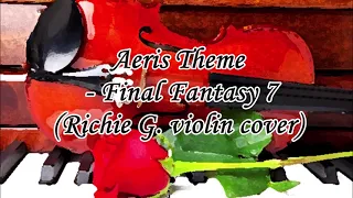 Aeris Theme - Final Fantasy 7 (Violin cover)