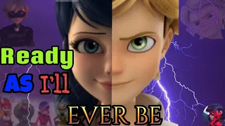 Ready as I'll ever be|AMV|miraculous ladybug