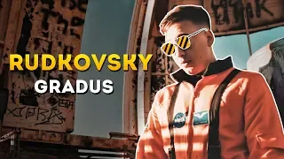RUDKOVSKY - GRADUS (Music video)