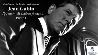 Jean Gabin : Le patron du cinéma français Partie 1