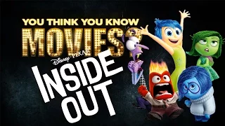 Inside Out - You Think You Know Movies?
