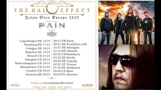 THE HALO EFFECT Tour 2025  w/ PAIN + have a new album set for 2025!