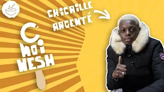 C MOI WESH - CHICAILLE ARGENTÉ