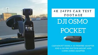 DJI Osmo Pocket 4K 24fps with Audio Adapter Car Footage Test!