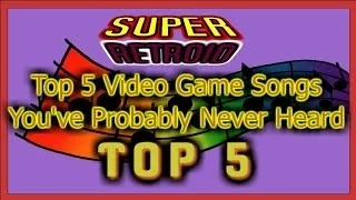 Top 5 Video Game Songs You've Probably Never Heard