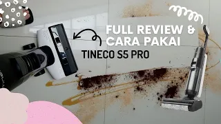 Review Tineco S5 Pro & Cara Pakai | Worth It Ga Sih?