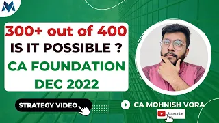 😱 Score 300+ in just 3 Months | CA Foundation | Strategy | CA Mohnish Vora