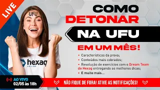 COMO DETONAR NA UFU EM 1 MÊS!