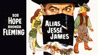 ALIAS JESSE JAMES | Bob Hope & Rhonda Fleming