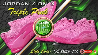 JORDAN ZION 3 “TRIPLE PINK” 2024