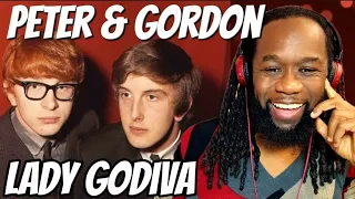 PETER AND GORDON Lady Godiva (music reaction) I love it! - First time hearing