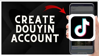 📱 How to Create a Douyin Account 2023 🎥🌟