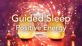 Guided Sleep Meditation for Positive Energy, Relaxation, Deep Sleep Stress Release Meditation