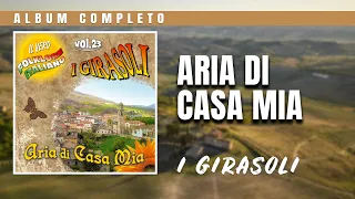 I Girasoli - Aria di Casa Mia (album intero)