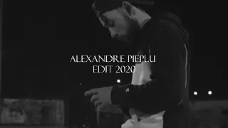 ALEXANDRE PIEPLU - EDIT 2020