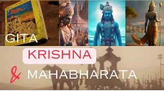 Timeless Odessy: Gita, Krishna & Mahabharata