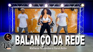 BALANÇO DA REDE - Matheus Fernandes e Xand Avião ll COREOGRAFIA WORKDANCE ll Aulas de dança