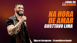 Gusttavo Lima - Na Hora de Amar (Spending My Time) - DVD O Embaixador