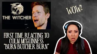 FIRST TIME REACTING TO COLM MCGUINNESS - BURN BUTCHER BURN (INCREDIBLE!)