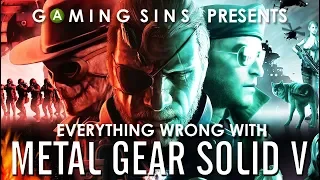 Everything Wrong With Metal Gear Solid V in 28 Minutes or Less | Gaming Sins